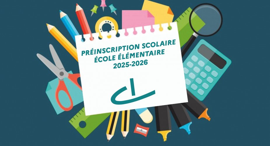 Préinscriptions école élémentaire 2025/2026